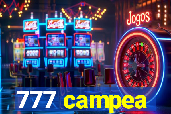 777 campea